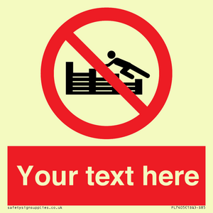 PL7405: Custom No climbing on groynes