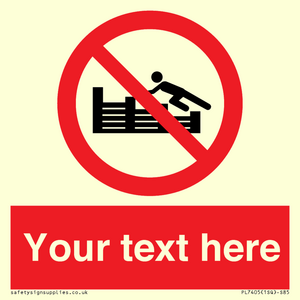 PL7405: Custom No climbing on groynes
