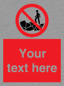 PL7406: Custom No climbing on rocks