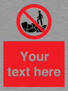 PL7406: Custom No climbing on rocks