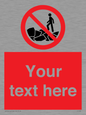 PL7406: Custom No climbing on rocks