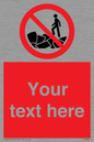 PL7406: Custom No climbing on rocks