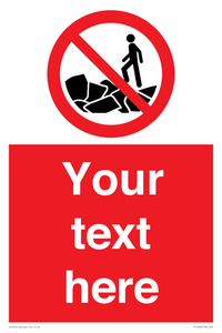 PL7406: Custom No climbing on rocks