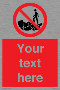 PL7406: Custom No climbing on rocks