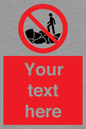 PL7406: Custom No climbing on rocks