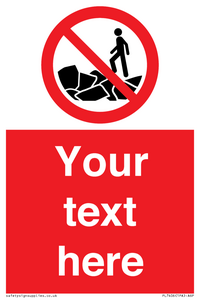 PL7406: Custom No climbing on rocks