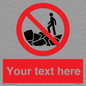 PL7406: Custom No climbing on rocks