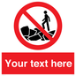 PL7406: Custom No climbing on rocks