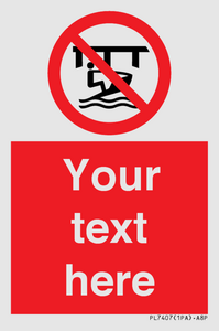 PL7407: Custom Do not use watercraft in the vicinity of piers