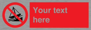 PL7409: Custom Do not launch watercraft