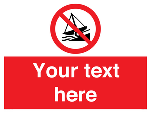 PL7409: Custom Do not launch watercraft