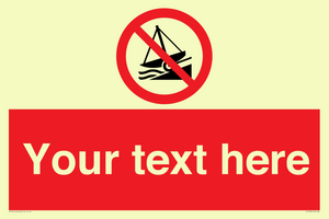 PL7409: Custom Do not launch watercraft