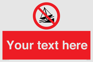 PL7409: Custom Do not launch watercraft