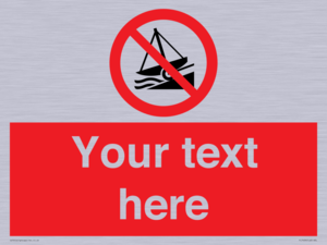 PL7409: Custom Do not launch watercraft