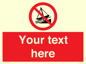 PL7409: Custom Do not launch watercraft
