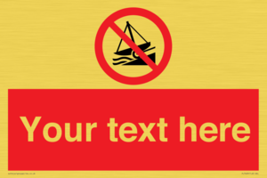 PL7409: Custom Do not launch watercraft
