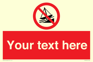 PL7409: Custom Do not launch watercraft