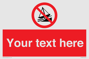 PL7409: Custom Do not launch watercraft