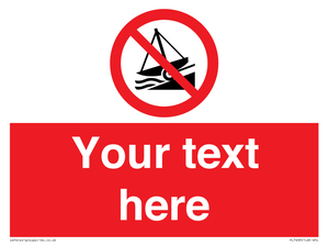 PL7409: Custom Do not launch watercraft