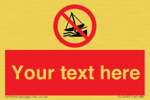PL7409: Custom Do not launch watercraft