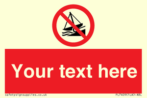 PL7409: Custom Do not launch watercraft