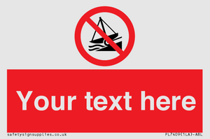 PL7409: Custom Do not launch watercraft