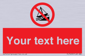 PL7409: Custom Do not launch watercraft