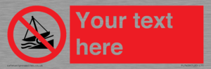 PL7409: Custom Do not launch watercraft
