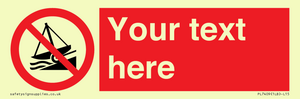 PL7409: Custom Do not launch watercraft