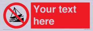 PL7409: Custom Do not launch watercraft