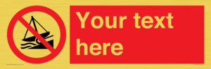 PL7409: Custom Do not launch watercraft