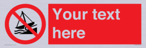 PL7409: Custom Do not launch watercraft