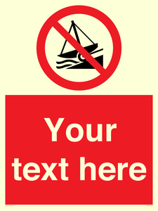 PL7409: Custom Do not launch watercraft