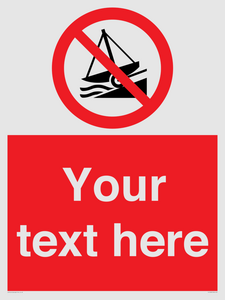PL7409: Custom Do not launch watercraft