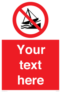 PL7409: Custom Do not launch watercraft