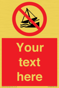 PL7409: Custom Do not launch watercraft