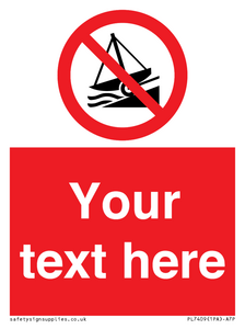 PL7409: Custom Do not launch watercraft