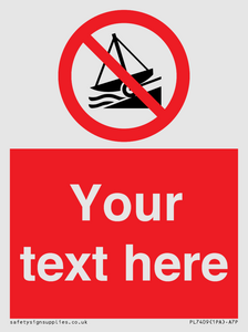 PL7409: Custom Do not launch watercraft