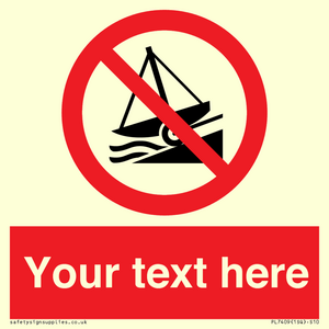 PL7409: Custom Do not launch watercraft