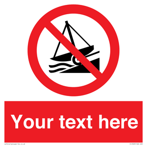 PL7409: Custom Do not launch watercraft