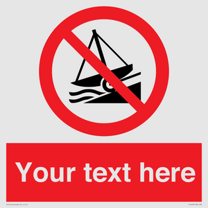 PL7409: Custom Do not launch watercraft