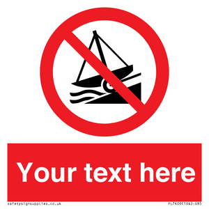 PL7409: Custom Do not launch watercraft