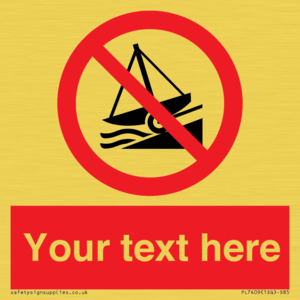 PL7409: Custom Do not launch watercraft