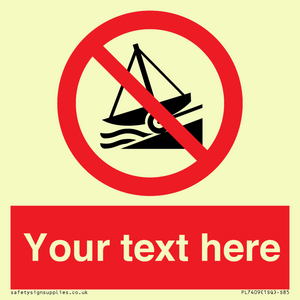 PL7409: Custom Do not launch watercraft