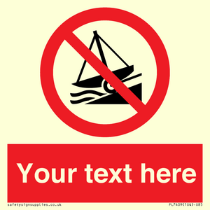 PL7409: Custom Do not launch watercraft