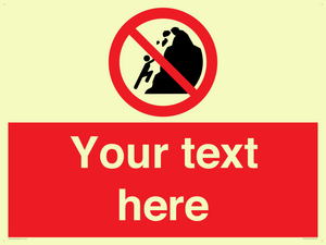 PL7411: Custom No climbing of cliffs