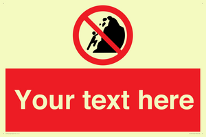PL7411: Custom No climbing of cliffs