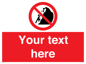PL7411: Custom No climbing of cliffs