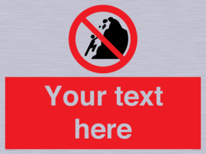 PL7411: Custom No climbing of cliffs