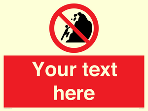 PL7411: Custom No climbing of cliffs
